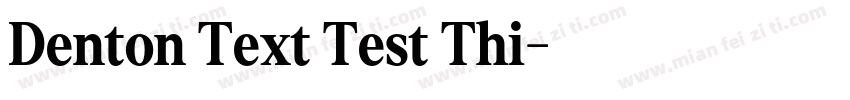 Denton Text Test Thi字体转换